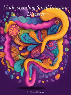 cover image of Understanding Small Intestine Diseases